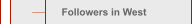   Followers in West