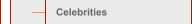 Celebrities