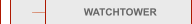           WATCHTOWER