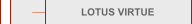          LOTUS VIRTUE